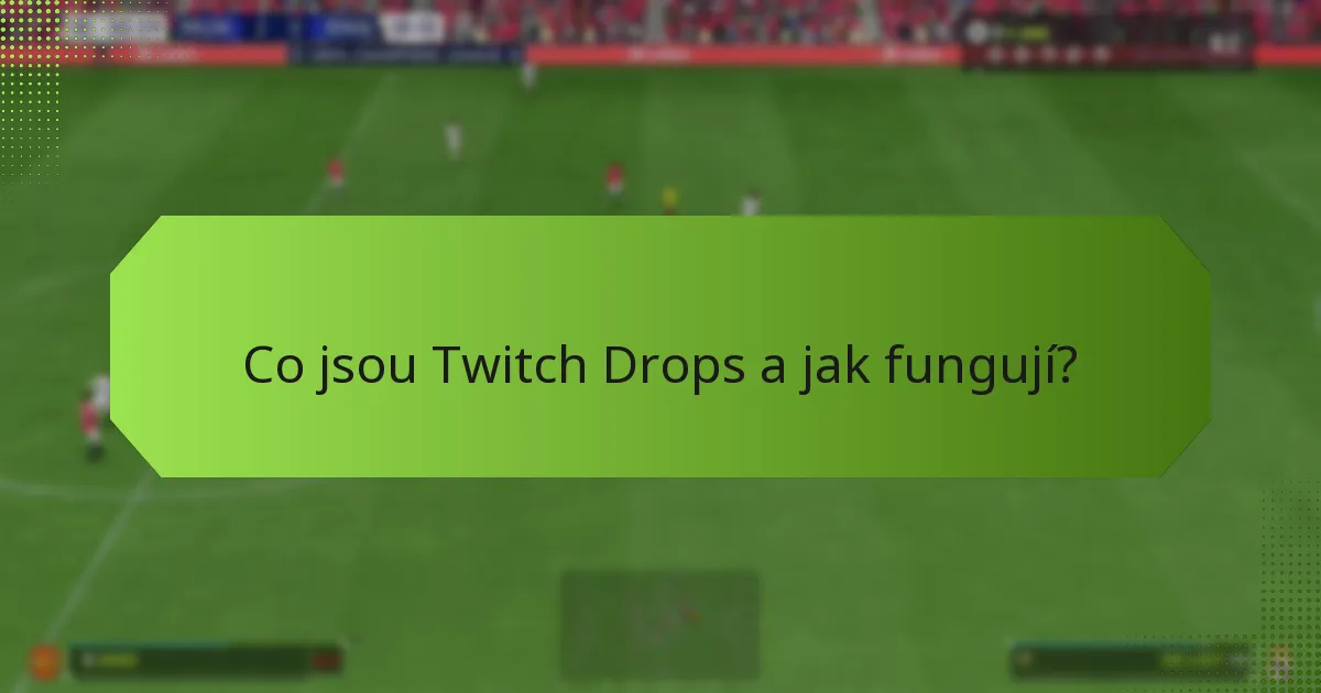 Jak mohou sociální média zvýšit zapojení s Twitch Drops?