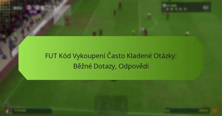 featured-image-fut-kod-vykoupeni-casto-kladene-otazky-bezne-dotazy-odpovedi