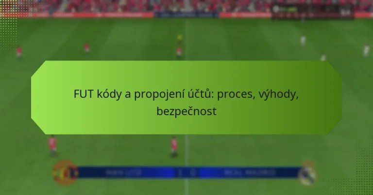 featured-image-fut-kody-a-propojeni-uctu-proces-vyhody-bezpecnost