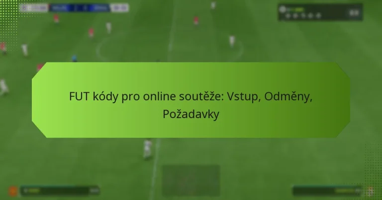 featured-image-fut-kody-pro-online-souteze-vstup-odmeny-pozadavky