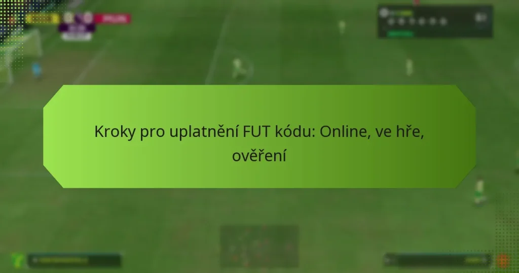 featured-image-kroky-pro-uplatneni-fut-kodu-online-ve-hre-overeni