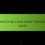 featured-image-twitch-drops-a-ucast-divaku-pozadavky-vyhody