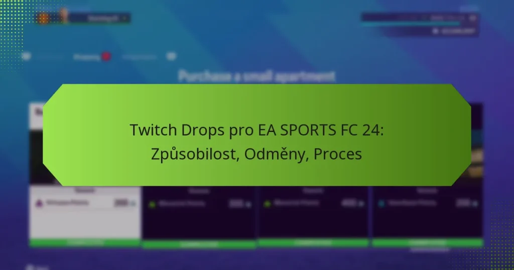 featured-image-twitch-drops-pro-ea-sports-fc-24-zpusobilost-odmeny-proces