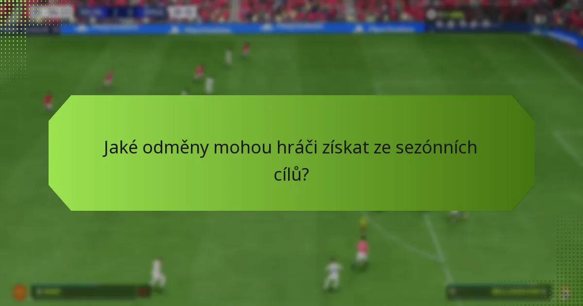 Jak se sezónní cíle srovnávají s minulými akcemi?